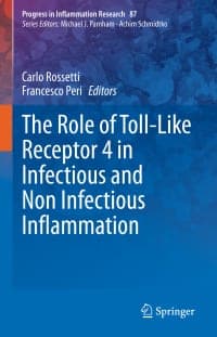 The Role of Toll-Like Receptor 4 in Infectious and Non Infectious Inflammation – PDF ebook