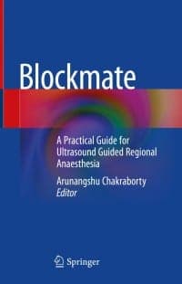 Blockmate: A Practical Guide for Ultrasound Guided Regional Anaesthesia 1st Edition – PDF ebook