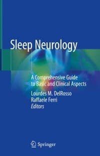 Sleep Neurology: A Comprehensive Guide to Basic and Clinical Aspects 1st Edition – PDF ebook