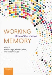 Working Memory: The state of the science 1st Edition – PDF ebook