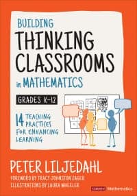 Building Thinking Classrooms in Mathematics, Grades K-12: 14 Teaching Practices for Enhancing Learning 1st Edition – PDF ebook