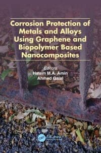 Corrosion Protection of Metals and Alloys Using Graphene and Biopolymer Based Nanocomposites 1st Edition – PDF ebook