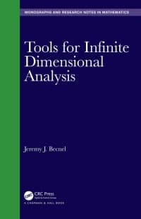 Tools for Infinite Dimensional Analysis 
1st Edition – PDF ebook