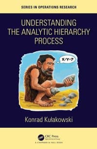 Understanding the Analytic Hierarchy Process 1st Edition – PDF ebook