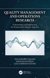Quality Management and Operations Research: Understanding and Implementing the Nonparametric Bayesian Approach 
1st Edition – PDF ebook