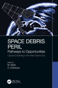 Space Debris Peril: Pathways to Opportunities 1st Edition – PDF ebook