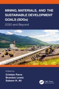 Mining, Materials, and the Sustainable Development Goals (SDGs): 2030 and Beyond 1st Edition – PDF ebook