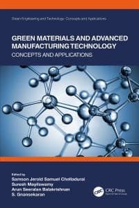 Green Materials and Advanced Manufacturing Technology: Concepts and Applications 1st Edition – PDF ebook