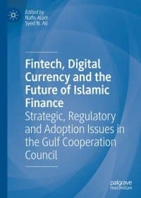 Fintech, Digital Currency and the Future of Islamic Finance: Strategic, Regulatory and Adoption Issues in the Gulf Cooperation Council 1st Edition – PDF ebook