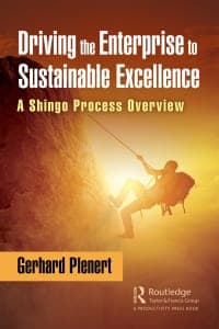 Driving the Enterprise to Sustainable Excellence: A Shingo Process Overview 1st Edition – PDF ebook