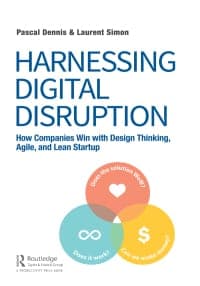 Harnessing Digital Disruption: How Companies Win with Design Thinking, Agile, and Lean Startup 1st Edition – PDF ebook