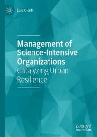 Management of Science-Intensive Organizations: Catalyzing Urban Resilience – PDF ebook