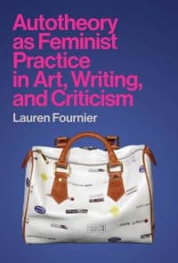 Autotheory as Feminist Practice in Art, Writing, and Criticism – PDF ebook