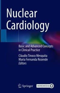 Nuclear Cardiology: Basic and Advanced Concepts in Clinical Practice – PDF ebook