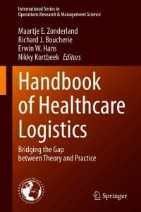 Handbook of Healthcare Logistics: Bridging the Gap between Theory and Practice – PDF ebook