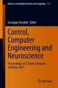 Control, Computer Engineering and Neuroscience: Proceedings of IC Brain Computer Interface 2021 – PDF ebook