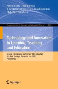 Technology and Innovation in Learning, Teaching and Education: Second International Conference, TECH-EDU 2020, Vila Real, Portugal, December 2-4, 2020, Proceedings – PDF ebook