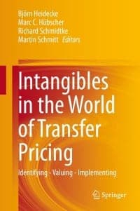 Intangibles in the World of Transfer Pricing: Identifying – Valuing – Implementing – PDF ebook