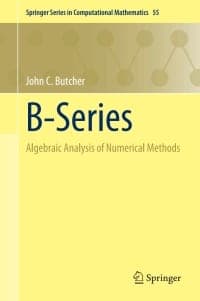 B-Series: Algebraic Analysis of Numerical Methods – PDF ebook