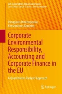 Corporate Environmental Responsibility, Accounting and Corporate Finance in the EU: A Quantitative Analysis Approach – PDF ebook
