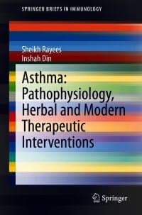 Asthma: Pathophysiology, Herbal and Modern Therapeutic Interventions – PDF ebook