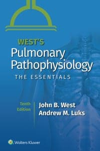 West’s Pulmonary Pathophysiology: The Essentials 10th Edition – PDF ebook