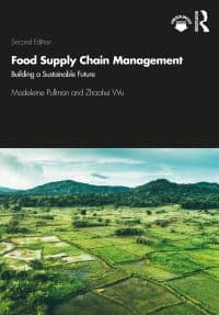 Food Supply Chain Management: Building a Sustainable Future 2nd Edition – PDF ebook