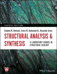 Structural Analysis and Synthesis: A Laboratory Course in Structural Geology, 4th Edition – PDF ebook