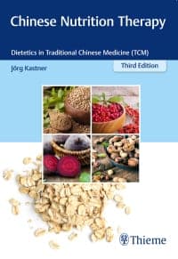 Chinese Nutrition Therapy: Dietetics in Traditional Chinese Medicine (TCM) 3rd Edition – PDF ebook