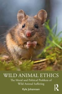 Wild Animal Ethics: The Moral and Political Problem of Wild Animal Suffering 1st Edition – PDF ebook