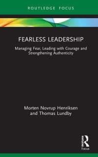 Fearless Leadership: Managing Fear, Leading with Courage and Strengthening Authenticity 1st Edition – PDF ebook