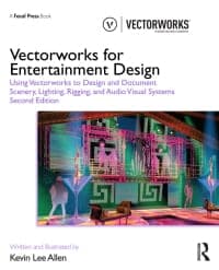Vectorworks for Entertainment Design: Using Vectorworks to Design and Document Scenery, Lighting, Rigging and Audio Visual Systems 2nd Edition – PDF ebook