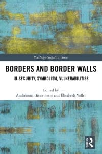 Borders and Border Walls: In-Security, Symbolism, Vulnerabilities 1st Edition – PDF ebook