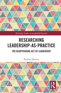 Researching Leadership-As-Practice: The Reappearing Act of Leadership 1st Edition – PDF ebook