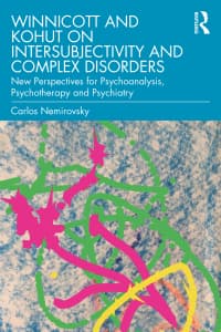 Winnicott and Kohut on Intersubjectivity and Complex Disorders 1st Edition – PDF ebook
