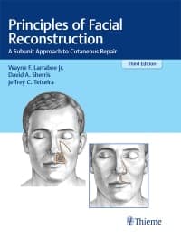 Principles of Facial Reconstruction: A Subunit Approach to Cutaneous Repair 3rd Edition – PDF ebook