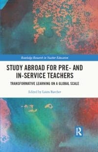 Study Abroad for Pre- and In-Service Teachers: Transformative Learning on a Global Scale 1st Edition – PDF ebook