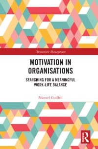 Motivation in Organisations: Searching for a Meaningful Work-Life Balance 1st Edition – PDF ebook