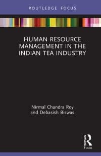 Human Resource Management in the Indian Tea Industry 1st Edition – PDF ebook