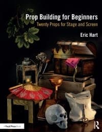 Prop Building for Beginners: Twenty Props for Stage and Screen 1st Edition – PDF ebook