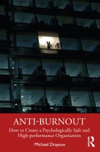 Anti-burnout: How to Create a Psychologically Safe and High-performance Organisation 1st Edition – PDF ebook