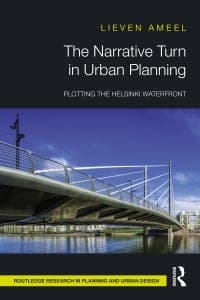 The Narrative Turn in Urban Planning: Plotting the Helsinki Waterfront 1st Edition – PDF ebook