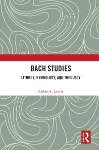 Bach Studies: Liturgy, Hymnology, and Theology 1st Edition – PDF ebook