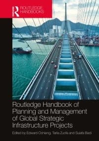 Routledge Handbook of Planning and Management of Global Strategic Infrastructure Projects 1st Edition – PDF ebook