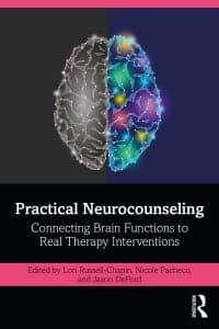 Practical Neurocounseling: Connecting Brain Functions to Real Therapy Interventions 1st Edition – PDF ebook