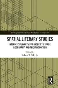 Spatial Literary Studies: Interdisciplinary Approaches to Space, Geography, and the Imagination 1st Edition – PDF ebook