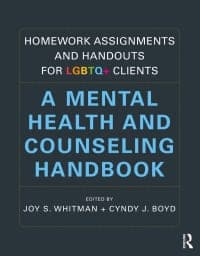 Homework Assignments and Handouts for LGBTQ Clients: A Mental Health and Counseling Handbook 1st Edition – PDF ebook