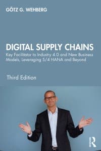 Digital Supply Chains: Key Facilitator to Industry 4.0 and New Business Models, Leveraging S/4 HANA and Beyond 1st Edition – PDF ebook
