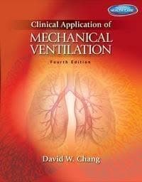 Clinical Application of Mechanical Ventilation 4th Edition by David W. Chang Edition  : �4 edition – PDF ebook