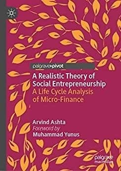 A Realistic Theory of Social Entrepreneurship: A Life Cycle Analysis of Micro-Finance – PDF ebook